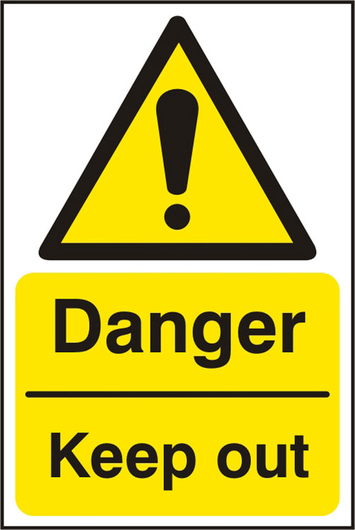 DANGER KEEP OUT SAV 200MM X 300MM
